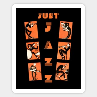 It's Just Jazz Sticker